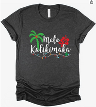 Load image into Gallery viewer, Mele Kalikimaka Christmas Holiday T-Shirt