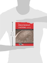 Load image into Gallery viewer, The POLYNESIAN TATTOO Handbook: Practical guide to creating meaningful Polynesian tattoos