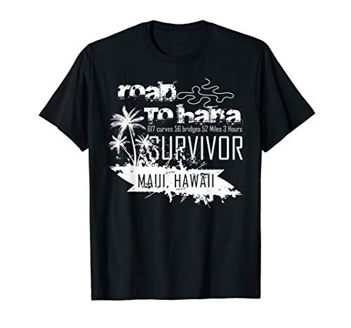 Road to Hana Survivor Tee Shirt