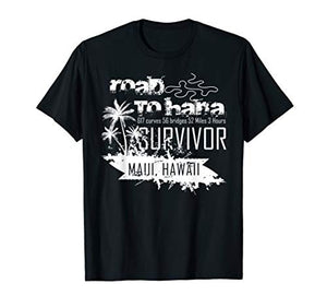 Road to Hana Survivor Tee Shirt