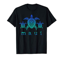 Load image into Gallery viewer, Maui - Hawaii Sea Turtles  T-Shirt