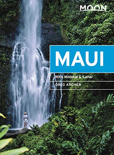 Moon Maui: With Molokai & Lanai (Travel Guide)