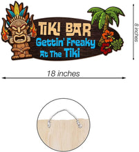 Load image into Gallery viewer, Gettin Freaky Tiki 18x8 Wooden Sign