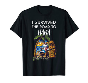 I Survived the Road to Hana Shirt