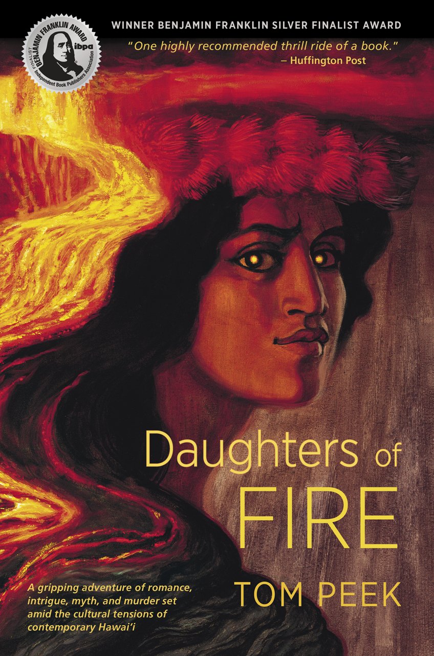 Daughters of Fire: Tom Peek, John D. Dawson, Herb Kawainui Kane